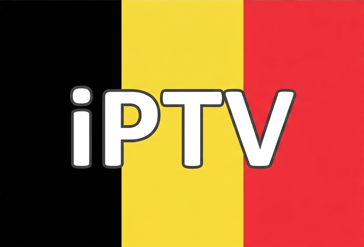 Meilleur IPTV Belgique : comment choisir le meilleur service IPTV en 2026 ?